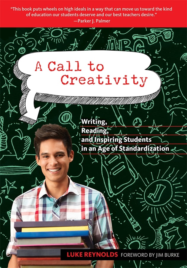 A Call to Creativity – Teachers College Press