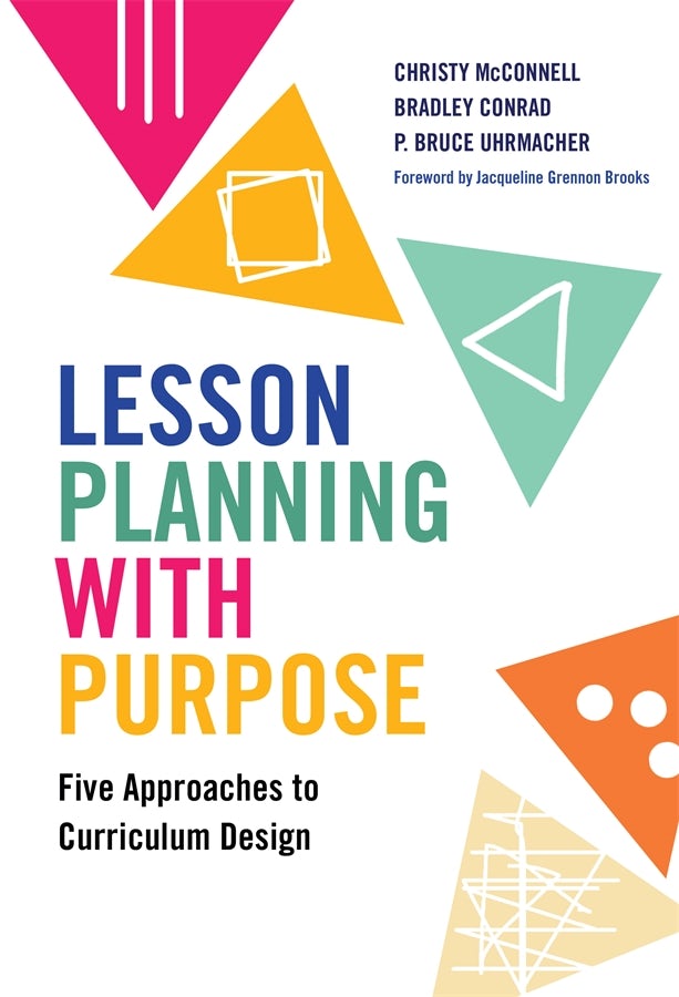 Lesson Planning with Purpose – Teachers College Press