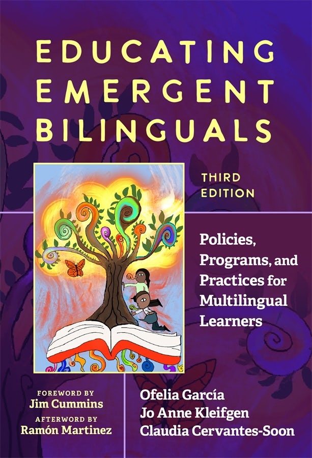 Educating Emergent Bilinguals – Teachers College Press