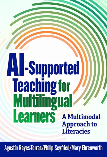 科学+技術 Multilingual Literacies AI-Supported Teaching for Multilingual Learners – Teachers College