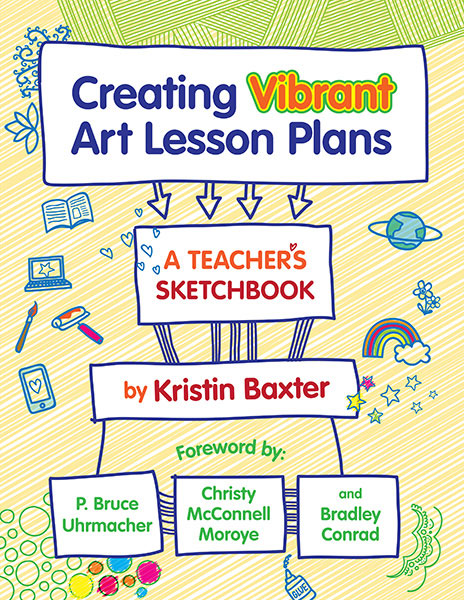Creating Vibrant Art Lesson Plans 9780807761359