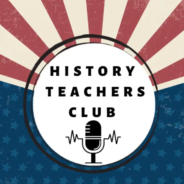 Bruce Lesh joins the History Teachers Club podcast
