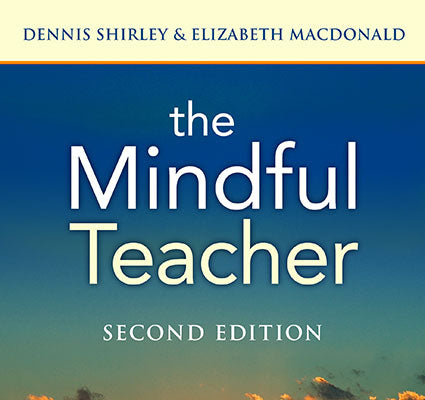Featured: The Mindful Teacher