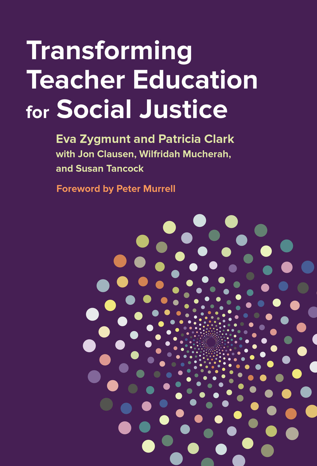 Zygmunt, Clark to Win AACTE Award for Book on Teacher Education for Social Justice