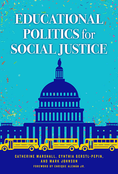 Educational Politics for Social Justice is reviewed by Democracy & Education