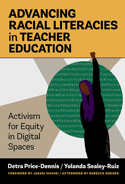 Advancing Racial Literacies in Teacher Education is reviewed by the Illinois Reading Council Journal