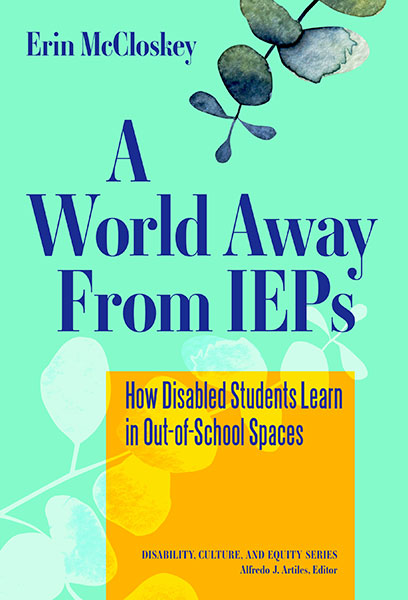 A World Away from IEPs is reviewed by CHOICE