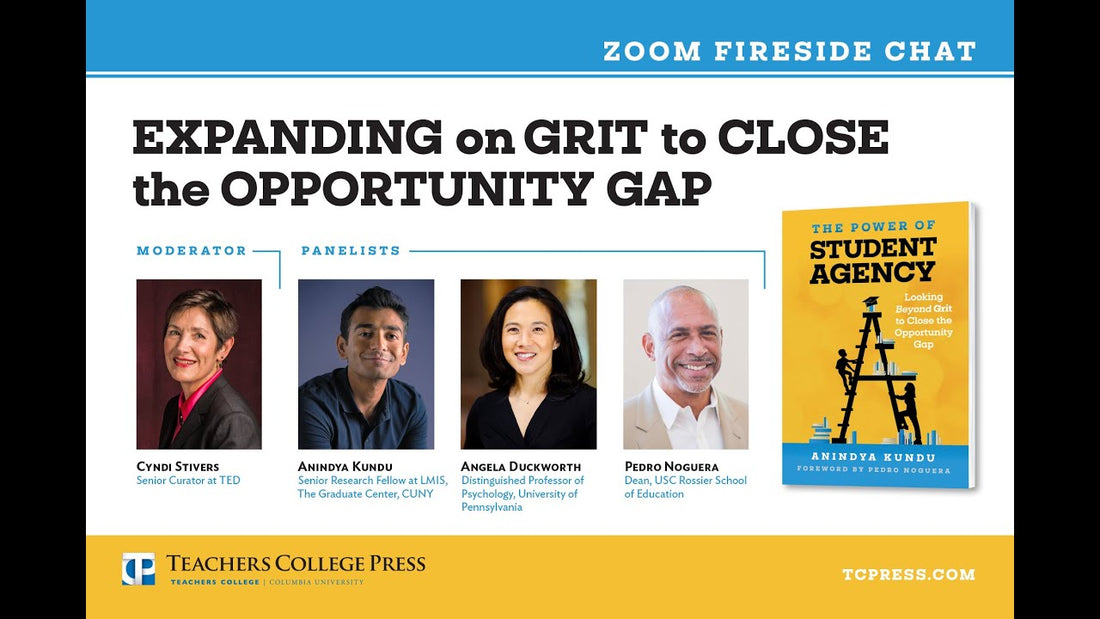 [VIDEO] Expanding on Grit to Close the Opportunity Gap: Anindya Kundu, Angela Duckworth, Pedro Noguera