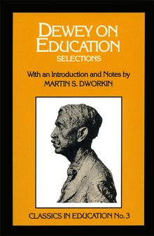 Cover image for Dewey on Education, isbn: 9780807712634