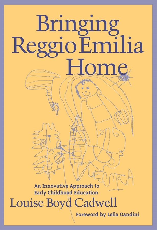 Cover image for Bringing Reggio Emilia Home, isbn: 9780807736609