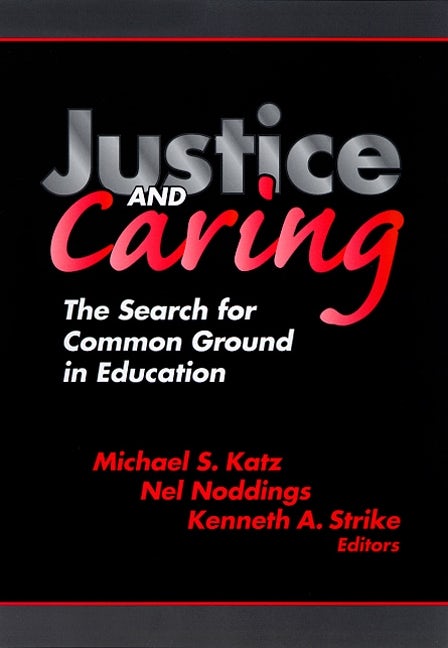 Cover image for Justice and Caring, isbn: 9780807738184