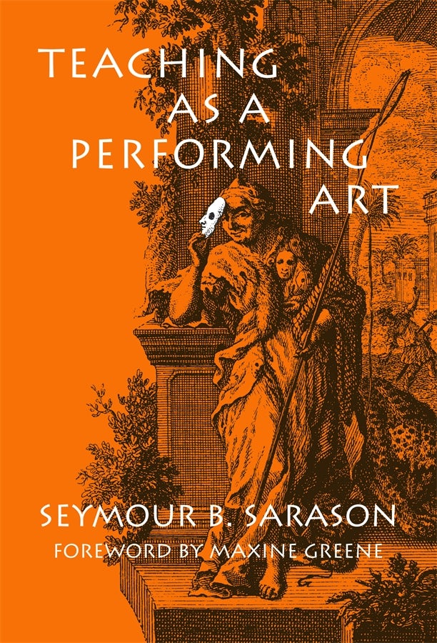Cover image for Teaching as a Performing Art, isbn: 9780807738900