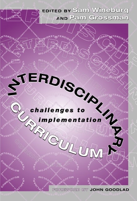 Cover image for Interdisciplinary Curriculum, isbn: 9780807739877