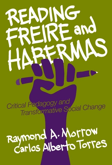 Cover image for Reading Freire and Habermas, isbn: 9780807742020