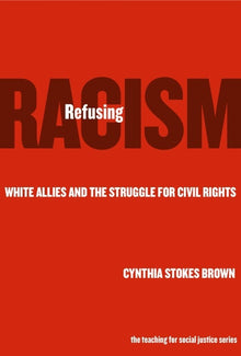 Cover image for Refusing Racism, isbn: 9780807742044