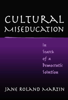 Cover image for Cultural Miseducation, isbn: 9780807742396
