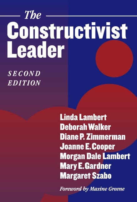 Cover image for The Constructivist Leader, isbn: 9780807742532