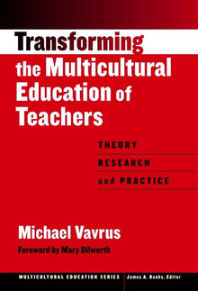 Cover image for Transforming the Multicultural Education of Teachers, isbn: 9780807742617