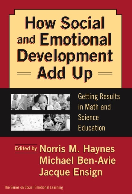 Cover image for How Social and Emotional Development Add Up, isbn: 9780807743065