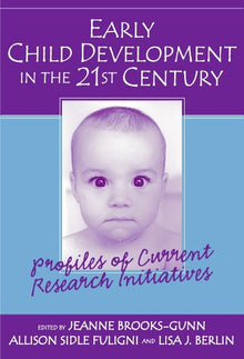 Cover image for Early Child Development in the 21st Century, isbn: 9780807743362