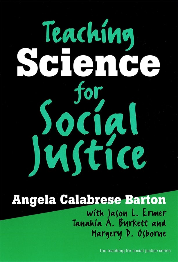 Cover image for Teaching Science for Social Justice, isbn: 9780807743836