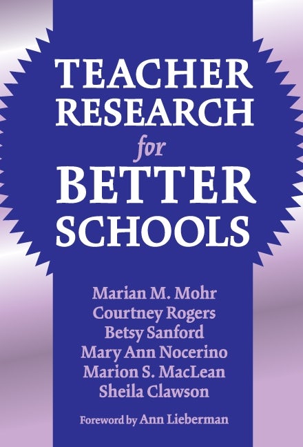 Cover image for Teacher Research for Better Schools, isbn: 9780807744178