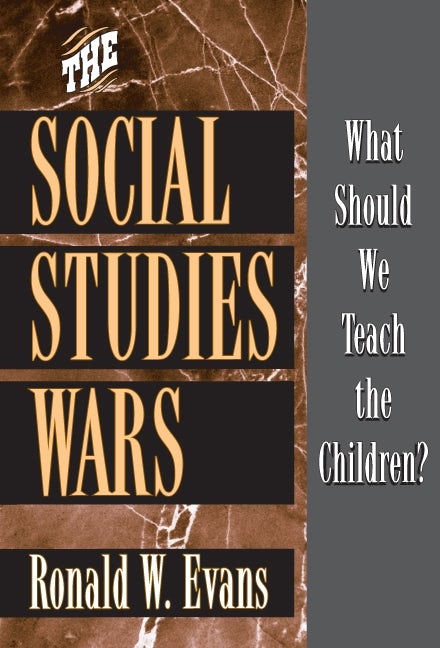 Cover image for The Social Studies Wars, isbn: 9780807744192