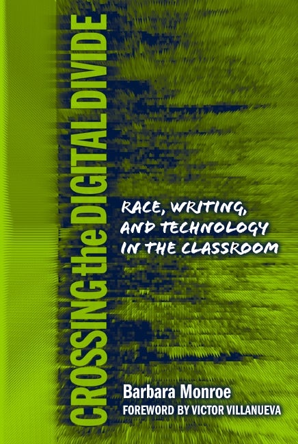 Cover image for Crossing the Digital Divide, isbn: 9780807744628