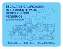 Cover image for Escala de Calificación del Ambiente para Bebés y Niños Pequeños, Edicion Revisada, isbn: 9780807745175