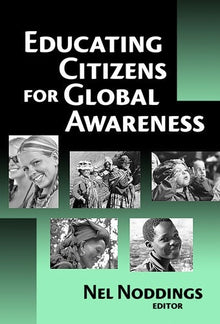 Cover image for Educating Citizens for Global Awareness, isbn: 9780807745342