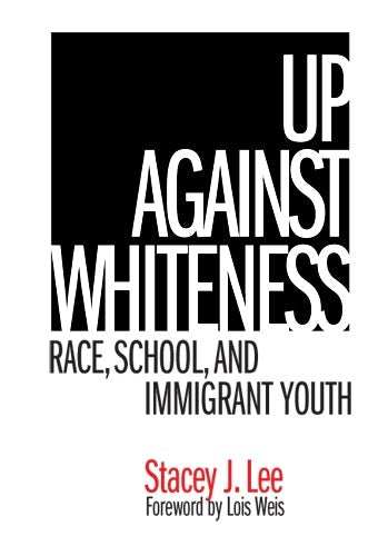 Cover image for Up Against Whiteness, isbn: 9780807745748