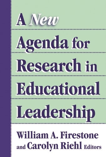 Cover image for A New Agenda for Research in Educational Leadership, isbn: 9780807746301