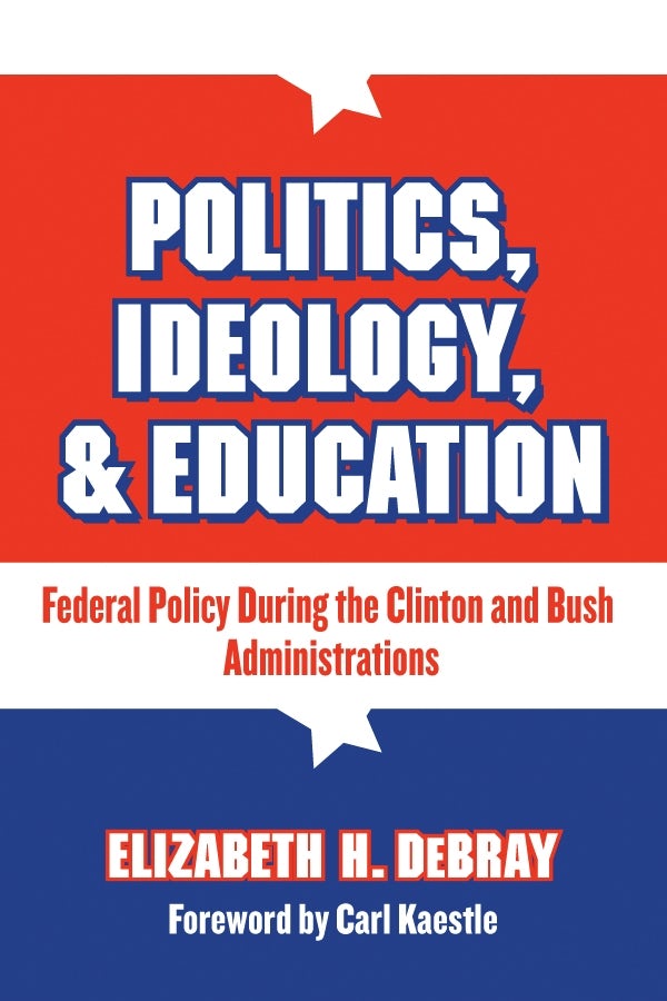 Cover image for Politics, Ideology, and Education, isbn: 9780807746677