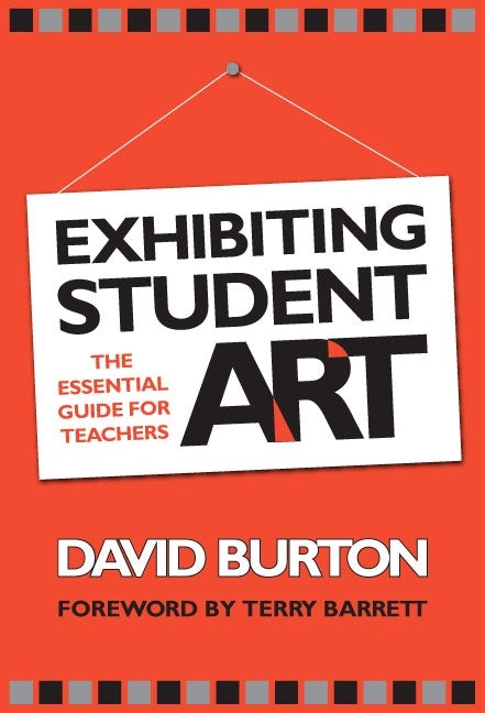Cover image for Exhibiting Student Art, isbn: 9780807746721