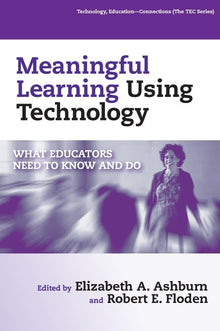 Cover image for Meaningful Learning Using Technology, isbn: 9780807746844