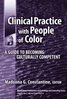 Cover image for Clinical Practice with People of Color, isbn: 9780807747537