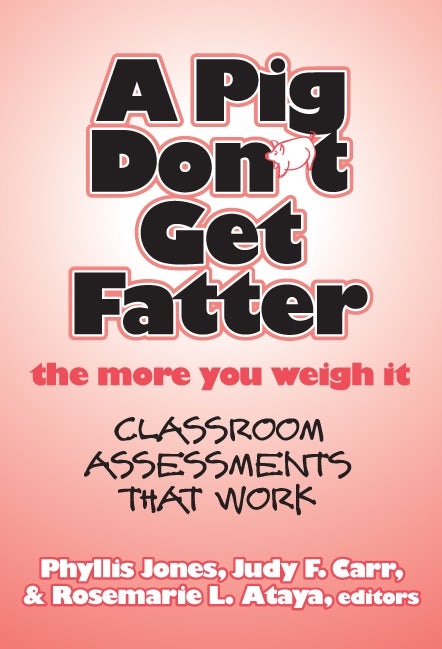Cover image for A Pig Don't Get Fatter the More You Weigh It, isbn: 9780807747544