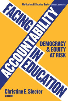 Cover image for Facing Accountability in Education, isbn: 9780807747797