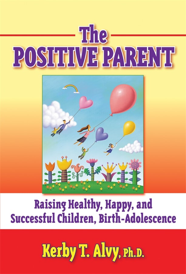 Cover image for The Positive Parent, isbn: 9780807748084