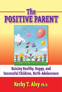 Cover image for The Positive Parent, isbn: 9780807748084