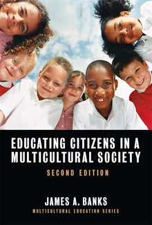 Cover image for Educating Citizens in a Multicultural Society, isbn: 9780807748121
