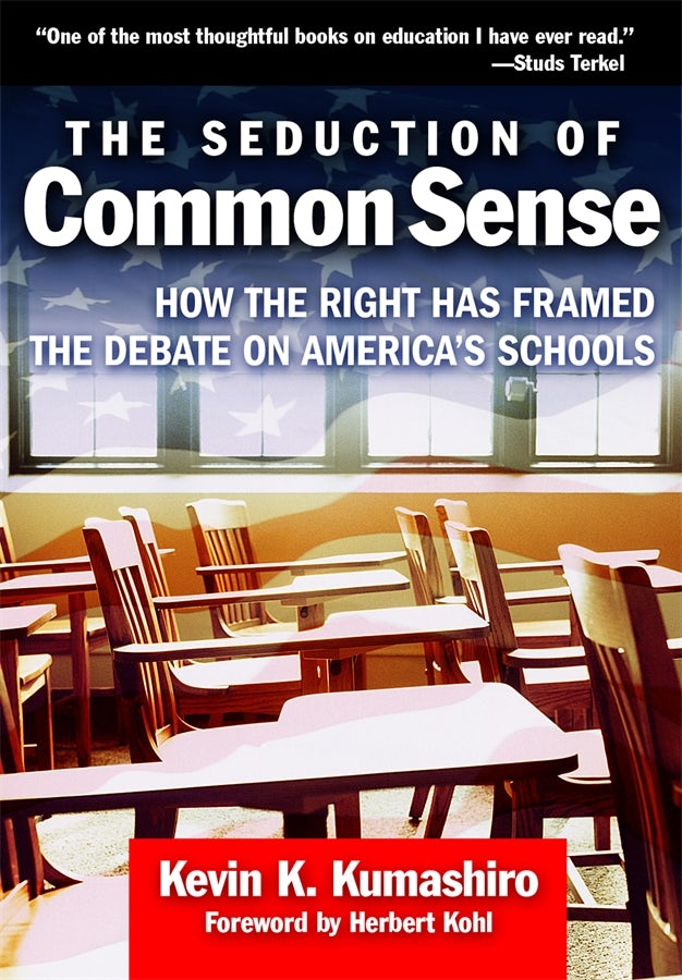 Cover image for The Seduction of Common Sense, isbn: 9780807748688
