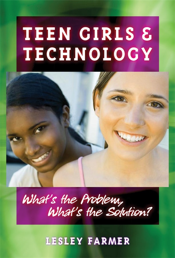 Cover image for Teens Girls and Technology, isbn: 9780807748756