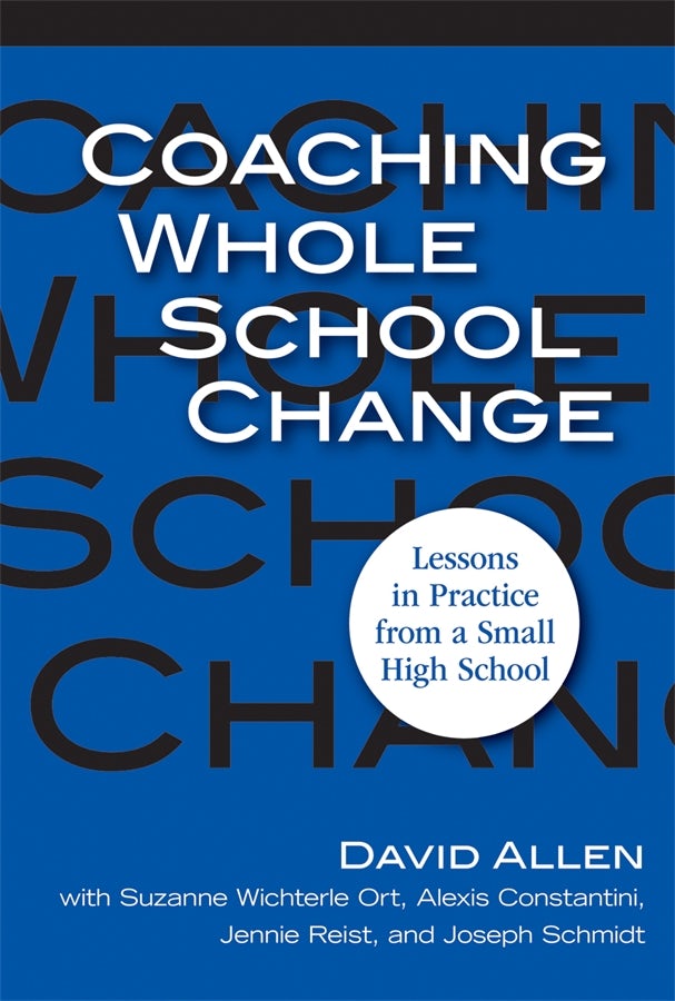 Cover image for Coaching Whole School Change, isbn: 9780807749029