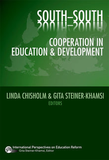 Cover image for South–South Cooperation in Education and Development, isbn: 9780807749210