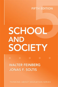 Cover image for School and Society, isbn: 9780807749852