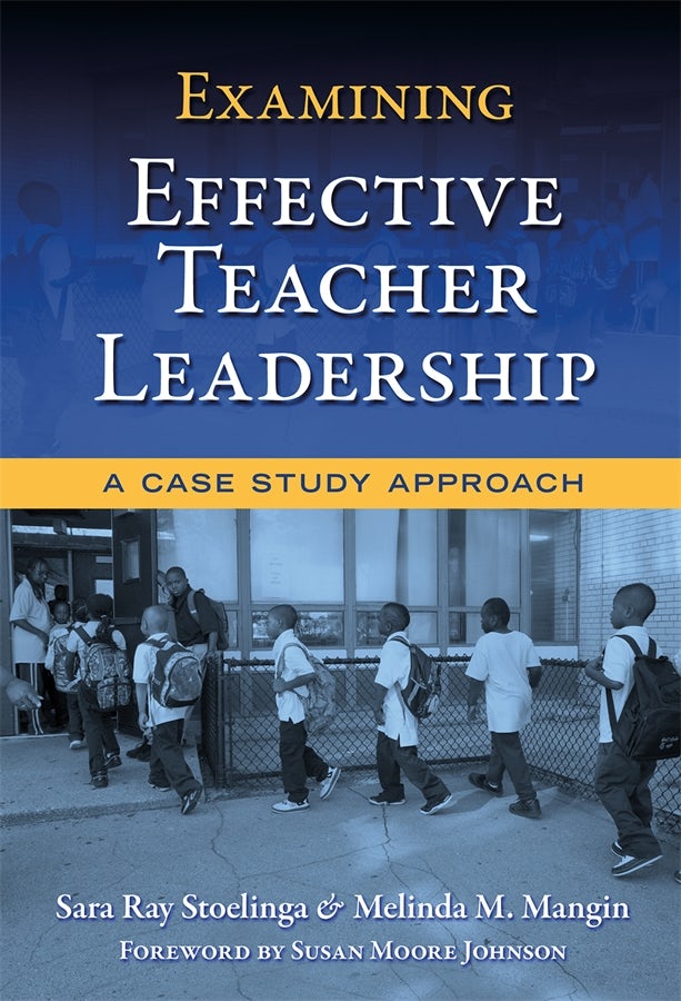 Cover image for Examining Effective Teacher Leadership, isbn: 9780807750360