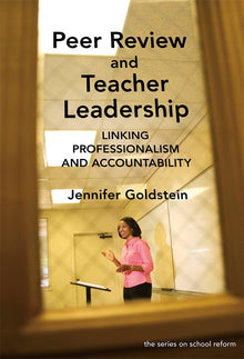 Cover image for Peer Review and Teacher Leadership, isbn: 9780807750490