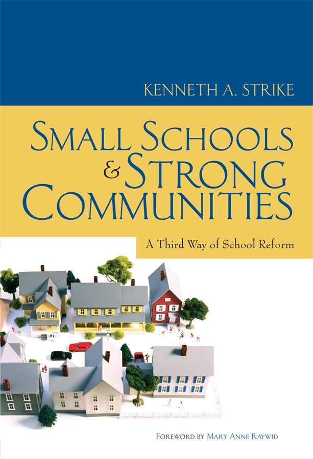 Cover image for Small Schools and Strong Communities, isbn: 9780807750582