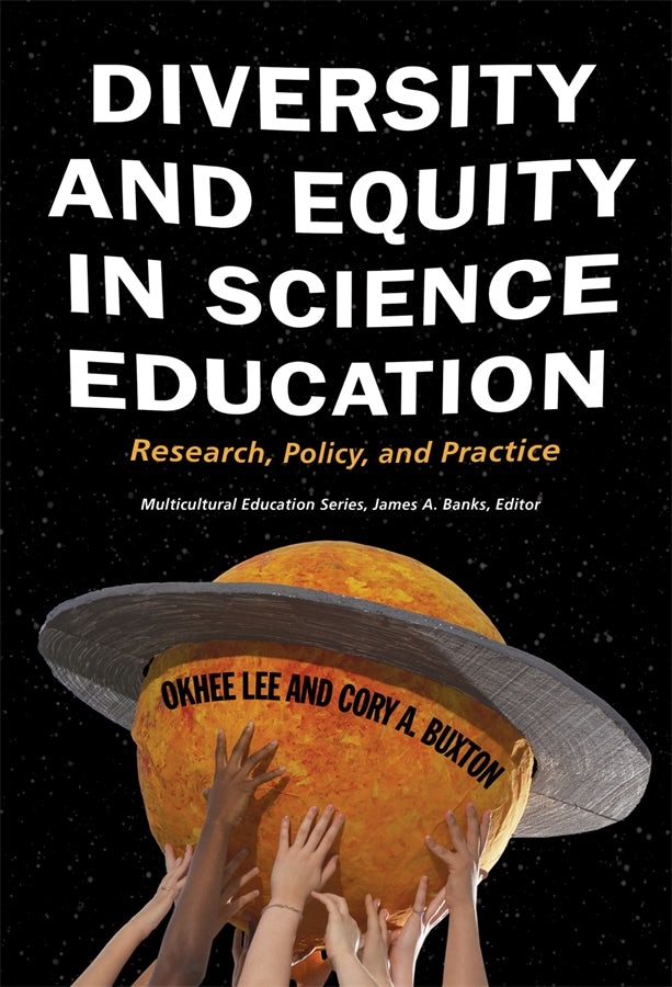 Cover image for Diversity and Equity in Science Education, isbn: 9780807750681